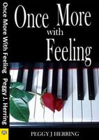 Cover of Once More With Feelings by Peggy J. Herring