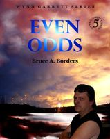 Cover of Even Odds #5 by Bruce A. Borders
