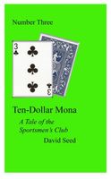 Cover of Ten-Dollar Mona by David Seed