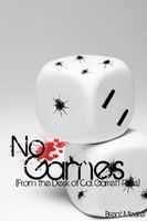 Cover of No Games by Brent Meske