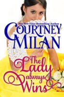 The Lady Always Wins: A Novella