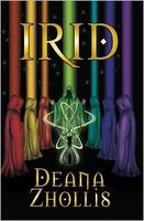 Cover of Irid by Deana Zhollis