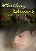 Cover of Rustling Danger by Cassandre Dayne