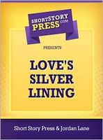 Love's Silver Lining