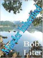 Cover of Murder Inherited by Bob Liter