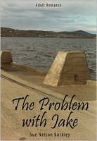 Cover of The Problem with Jake by Sue Nelson Buckley