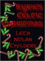 Cover of Kyrie's Celtic Christmas by Leta Nolan Childers