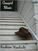 Cover of Cowgirl Blues by Rushton Woodside