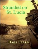 Cover of Stranded on St. Lucia by Hans Faasse