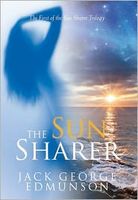 Cover of The Sun Sharer by Jack George Edmunson