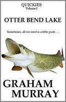 Cover of Otter Bend Lake by Graham Murray