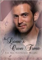 In Loves Own Time