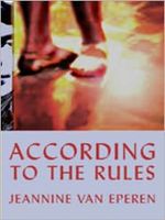 Cover of According to the Rules by Jeannine D. Van Eperen