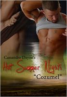 Cover of Hot Summer Nights: Cozumel by Cassandre Dayne