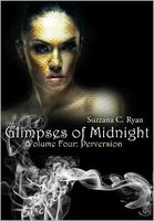 Glimpses of Midnight: Perversion