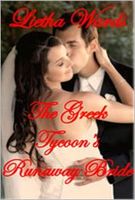 Cover of The Greek Tycoon's Runaway Bride by Lietha Wards