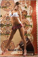 Cover of Love Is A Many Splendid Thing by Marshall Stearn