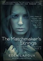 Cover of The Matchmaker's Strings: The January Morrison Files, Psychic Series 2 by Sandra Ross