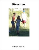 Cover of Diversion by Roy Bean Jr.