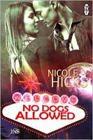 Cover of No Dogs Allowed by Nicole Hicks