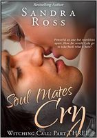Cover of Eternal Soulmates Cry: Call of Magick 3 by Sandra Ross