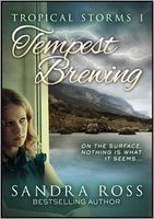Cover of Tempest Brewing Tropical Storms Part 1 by Sandra Ross