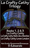 Cover of La Crafty Cathy Trilogy by Stewart Edwards