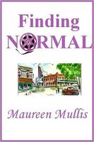 Cover of Finding Normal by Maureen Mullis