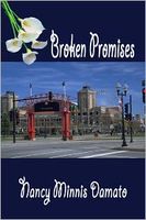 Cover of Broken Promises by Nancy Minnis Damato