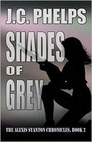 Cover of Shades of Grey by J.C. Phelps