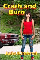 Cover of Crash and Burn by Julie Kimbrell
