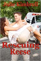 Cover of Rescuing Reese by Julie Kimbrell
