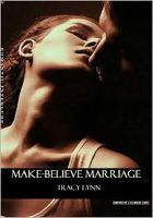A Make-Believe Marriage