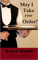 Cover of May I Take Your Order? by Brandi Midkiff