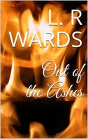 Cover of Out of the Ashes by Lietha Wards