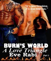 Burn's World: Book One
