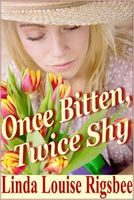 Once bitten, Twice Shy