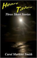 Cover of Heart Tales by Carol Marlene Smith