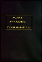 Noma's Awakening