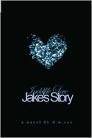 Indelible Love: Jake's Story