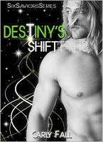 Destiny's Shift