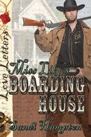 Miss Lily's Boarding House