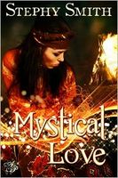 Cover of Mystical Love by Stephy Smith