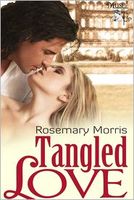 Cover of Tangled Love by Rosemary Morris