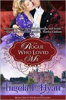 Cover of The Rogue Who Loved Me by Mundania Press