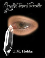 Cover of Crystal Tears Forever by T.M. Hobbs