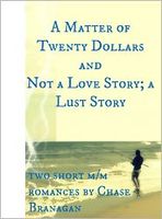 Cover of A Matter of Twenty Dollars by Chase Branagan