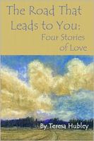 The Road That Leads to You: Four Stories of Love