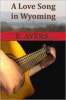 A Love Song in Wyoming