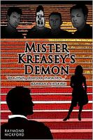 Cover of Mister Kreasey's Demon by Raymond Nickford